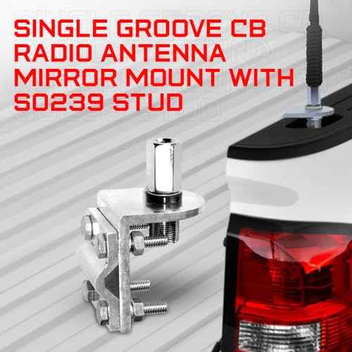 CB Radio Antenna Single Groove Mirror Mount W/ SO239 Stud - Bulk