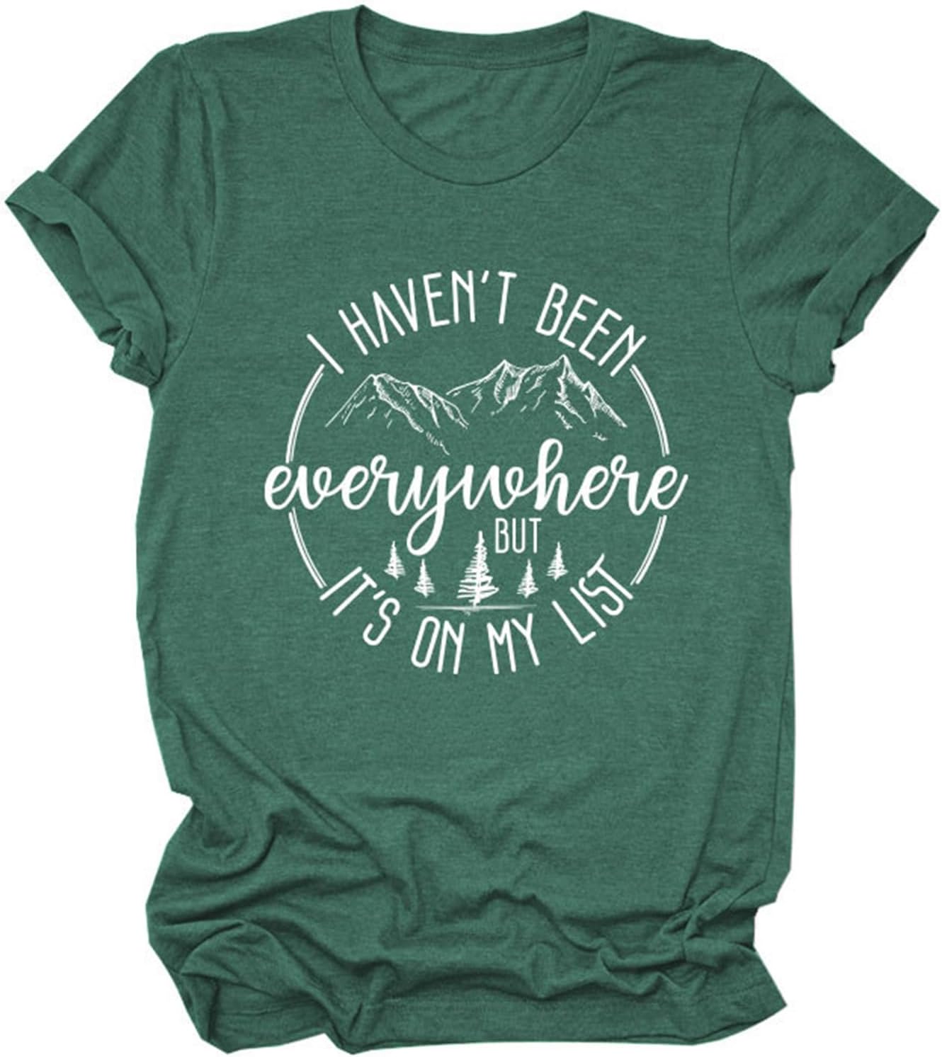 I Haven't Been Everywhere But It's On My List Tshirt Women Funny Hiking Camping Lover Shirts Casual Short Sleeve Tees