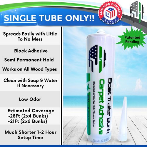 Boat Trailer Bunk Carpet Adhesive Glue (Single Tube Only) - Adheres Boat Bunk Carpet to Boards Quickly with Little Mess & No Fuss - Patented Specially Designed to Use on Trailer Boards
