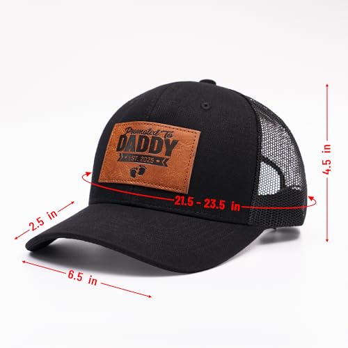 Promoted to Daddy Est. 2025 Hat, Baby Gift for New Daddy, Perfect New Father Gift First Dad Hat, Fathers Day Birthday Gifts for 1st Papa Trucker Baseball Cap Black