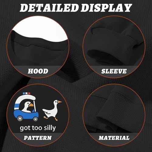 Got Too Silly Goose Sweatshirt Funny Cute Sweatshirts for Women Duck Car Long Sleeve Shirt Graphic Crewneck Pullover