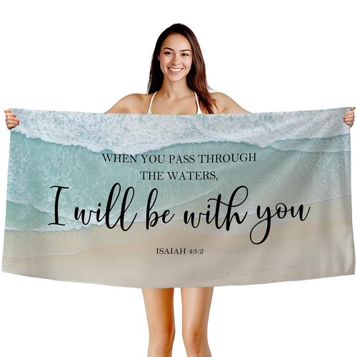 Xmsaitar Christian Coastal Beach Towel, Scripture Bible Verse When You Pass Through The Waters Bath Towels for Bathroom Swimming Pool, Sea Ocean Summer Microfiber Beach Towels Oversized Decor 30x60in