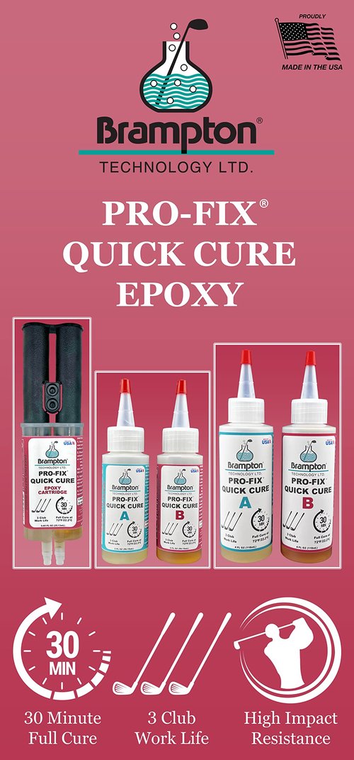 Brampton PRO-FIX Quick Cure Golf Epoxy - 30 Minute Golf Club Repair - Golf Epoxy for All Golf Shafts, Golf Heads, Drivers, Putters, and Irons - Engineered for The Golf Industry (4 oz Kit)