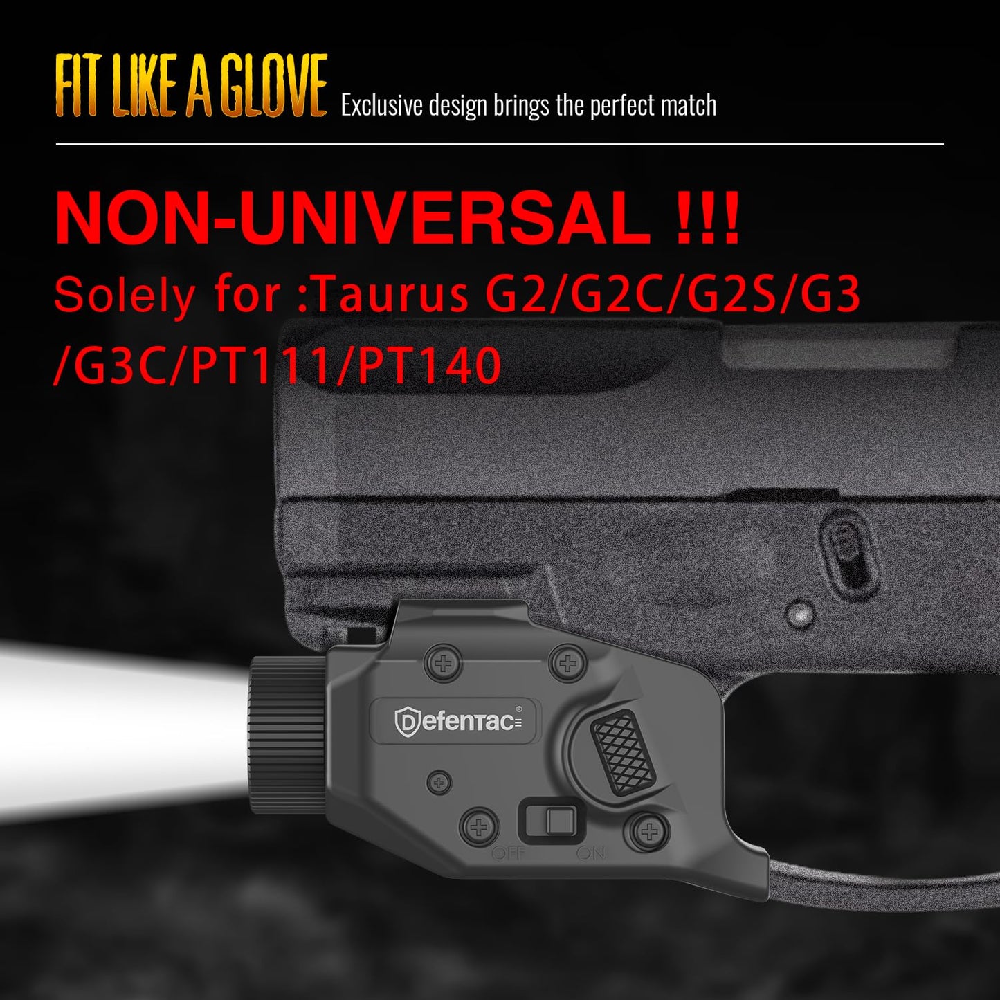 DEFENTAC 500 Lumens Pistol Light is Exclusive Compatible with Taurus G2/G2C/G2S/G3/G3C/PT111/PT140 Only, Momentary and Strobe