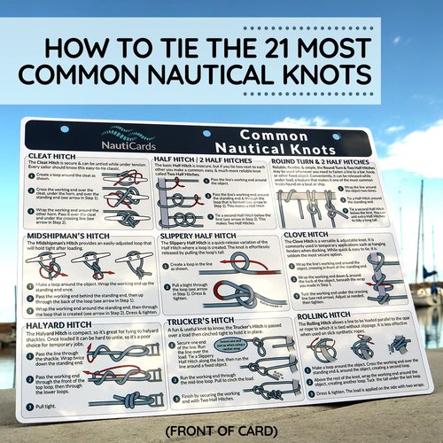 Nautical Knots Quick Reference Chart - Guide to 21 Sailing and Boating Knots on 8.5" x 11" Waterproof Card - from NautiCards Boating Must Haves Collection